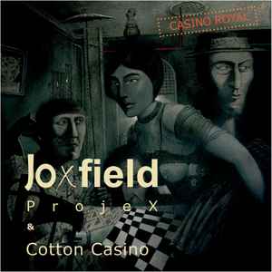 Joxfield Projex - Casino Royal