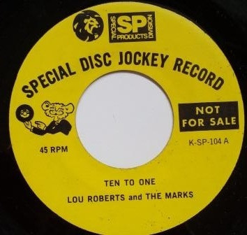 Lou Roberts And The Marks – Ten To One (Vinyl) - Discogs