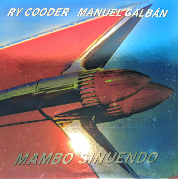 Ry Cooder, Manuel Galbán – Mambo Sinuendo (2018, 180 gr, Vinyl 