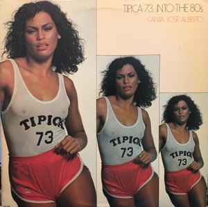 Tipica 73 - Tipica 73…Into The 80's album cover