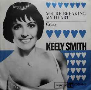 Keely Smith - You're Breaking My Heart album cover
