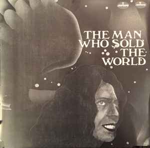 David Bowie - The Man Who Sold The World album cover