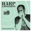 Harp Explosion - We Are Among You