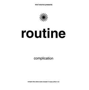 Soul Source Presents: Routine Complication (2001, CD) - Discogs