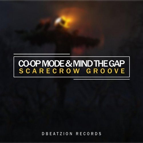 baixar álbum Download Coop Mode, MindTheGap - Scarecrow Groove album