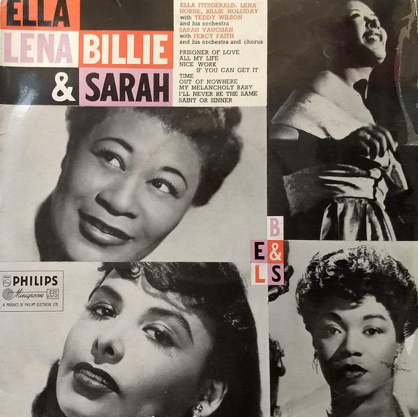 Ella Fitzgerald, Lena Horne , Billie Holiday And Sarah Vaughan 