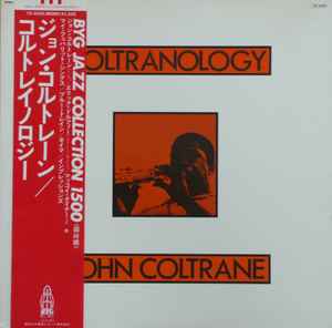 John Coltrane - Coltranology | Releases | Discogs