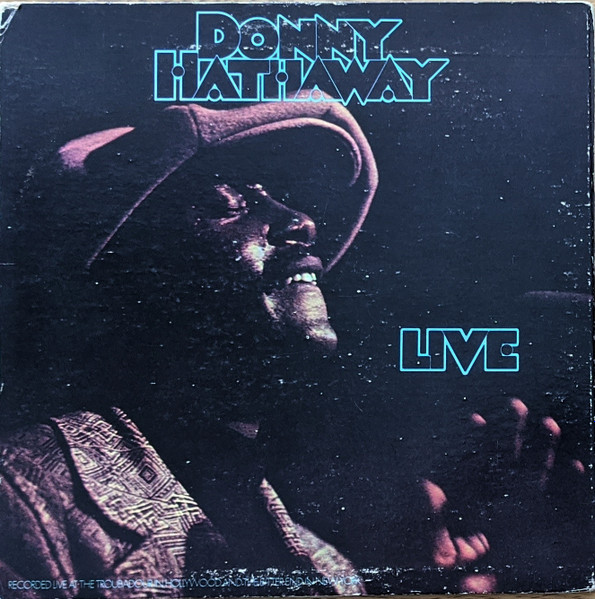 Donny Hathaway – Live (1972, PR - Presswell Pressing, Gatefold 