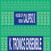 K. Tronics Ensemble* - House Of Calypso II Remix