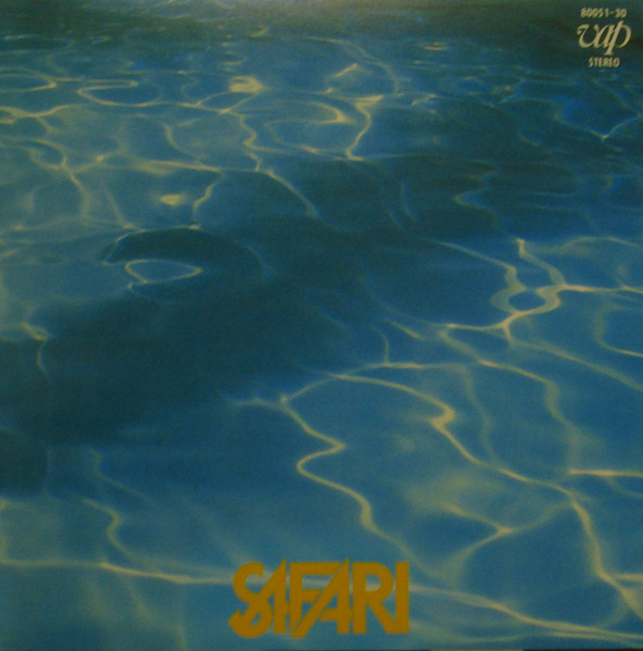 Safari – Safari (1984, Vinyl) - Discogs