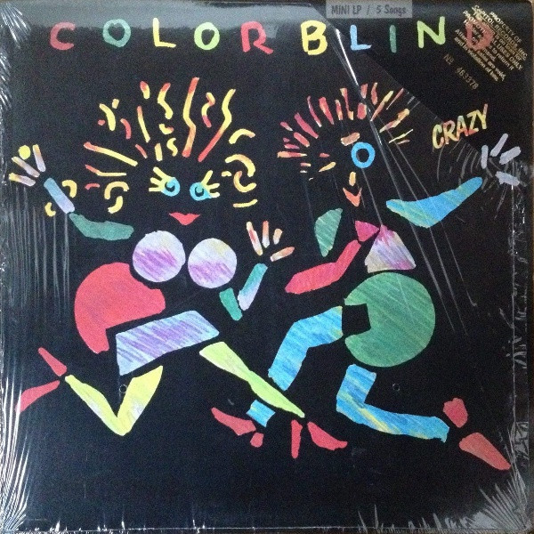 Colorblind – Crazy (1984, Vinyl) - Discogs