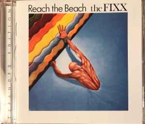 The Fixx – Reach The Beach (Expanded Edition, CD) - Discogs
