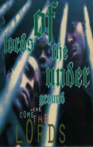 Lords Of The Underground - Here Come The Lords album cover