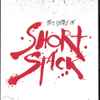 Short Stack - The Story Of Short Stack