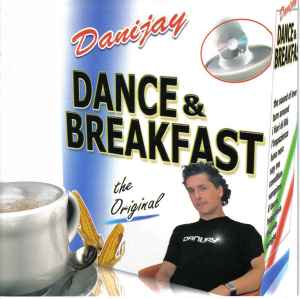 Danijay - Dance & Breakfast