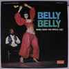 Elias Abourjailly Orchestra - Belly Belly: Music From The Middle East