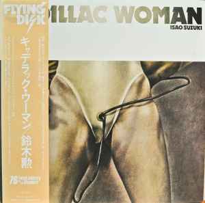 Cadillac Woman - Isao Suzuki