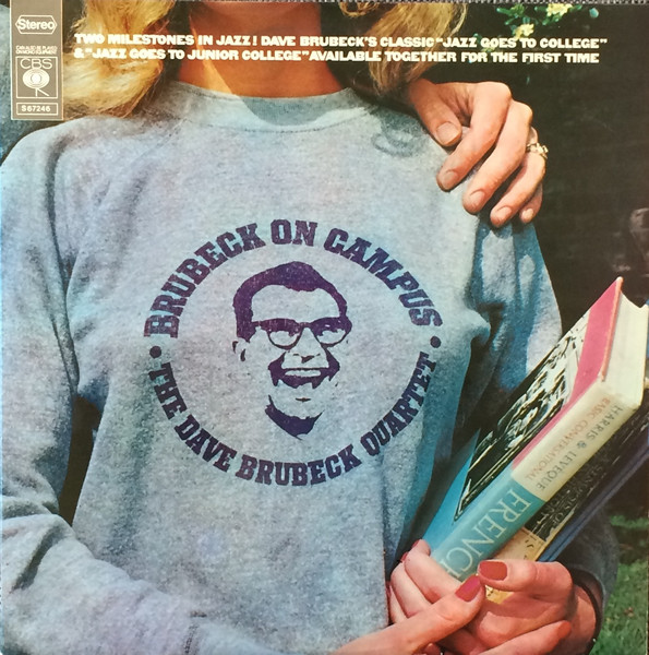 The Dave Brubeck Quartet – Brubeck On Campus (1972, Gatefold