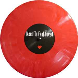 Unknown Artist - Need To Feel Loved / Need Your Loving album cover