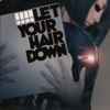 Various - Let Your Hair Down