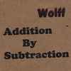 Wolff (6) - Addition By Subtraction