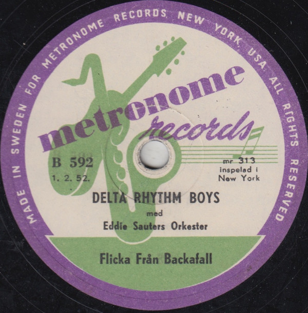 last ned album Delta Rhythm Boys Med Eddie Sauters Orkester - Flicka Från Backafall Kullerullvisan