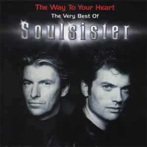 Soulsister - The Way To Your Heart - The Very Best Of