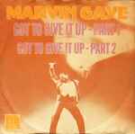 Cover of Got To Give It Up - Part 1 / Got To Give It Up - Part 2, 1977, Vinyl