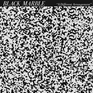 Black Marble - A Different Arrangement album cover