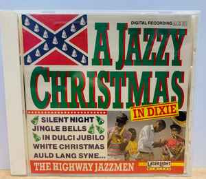 The Highway Jazzmen - A Jazzy Christmas In Dixie album cover