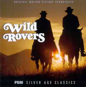 Jerry Goldsmith - Wild Rovers (Original Motion Picture Soundtrack)