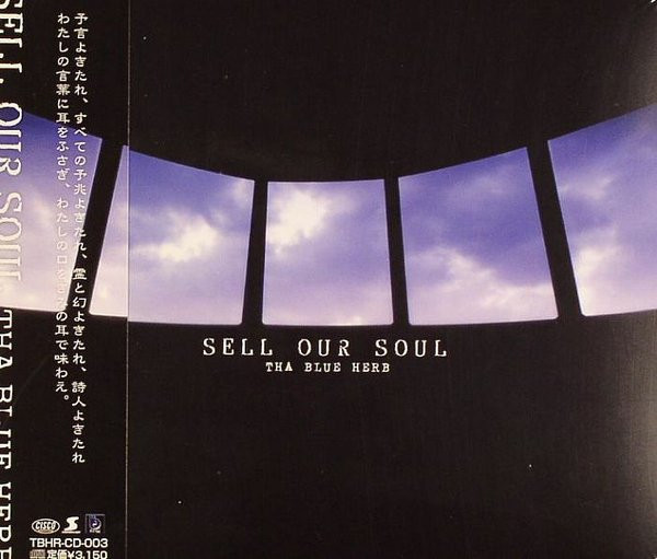 Tha Blue Herb – Sell Our Soul (2002, Vinyl) - Discogs