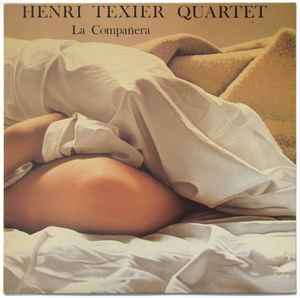 La Compañera - Henri Texier Quartet