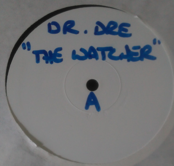 Dr. Dre – The Watcher (2000, Vinyl) - Discogs