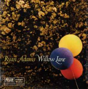 Willow Lane - Ryan Adams