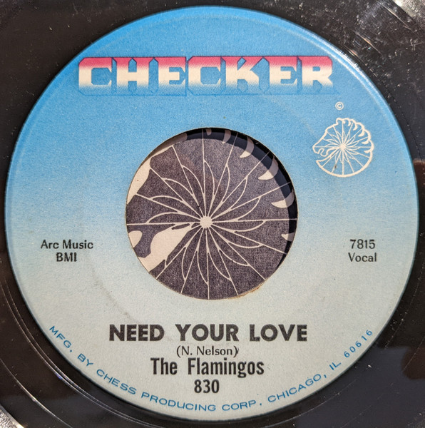 The Flamingos - Need Your Love / I'll Be Home | Releases | Discogs