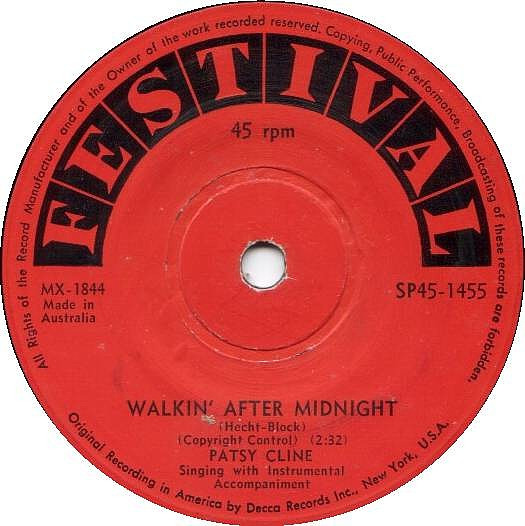Patsy Cline - Walkin' After Midnight / A Poor Man's Roses (Or A 