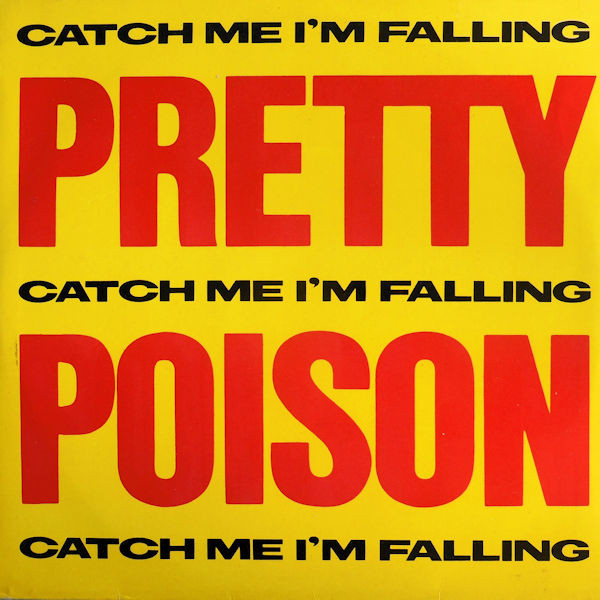 Pretty Poison – Catch Me (I’m Falling)