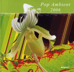 Pop Ambient 2006 - Various
