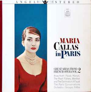 Maria Callas - Maria Callas in Paris - Great Arias from French Opera, Volume 2 album cover