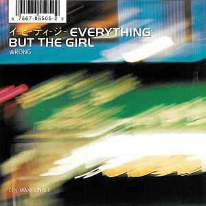 Wrong - Everything But The Girl