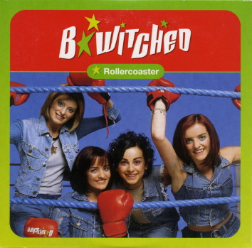 B*Witched - Rollercoaster | Releases | Discogs