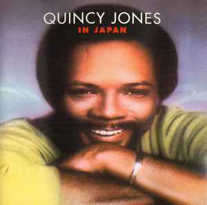 Quincy Jones – In Japan (CD) - Discogs