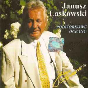 Janusz Laskowski (2) - Podwórkowe Oceany album cover
