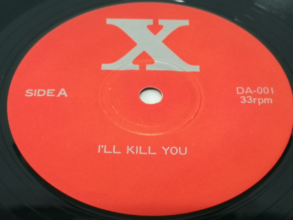 X – I'll Kill You (1985, Vinyl) - Discogs