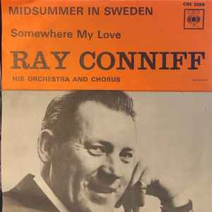 Ray Conniff - Somewhere My Love / Midsummer In Sweden album cover