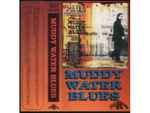 Cover of Muddy Water Blues (A Tribute To Muddy Waters), , Cassette