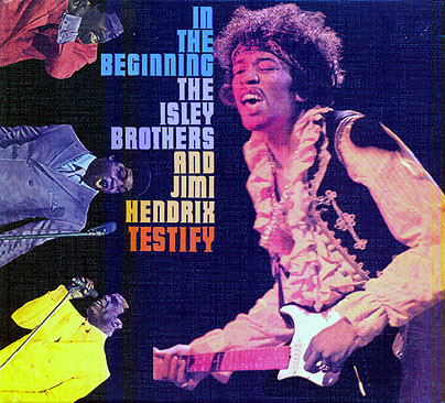 The Isley Brothers & Jimi Hendrix - In The Beginning... | Releases