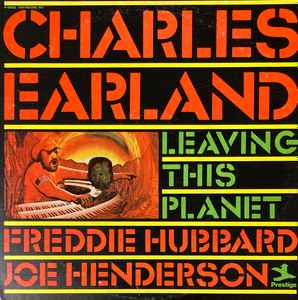 Charles Earland – Leaving This Planet (1974, Terre Haute Pressing