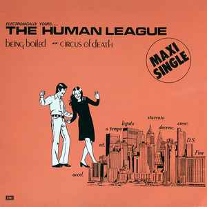Being Boiled / Circus Of Death - The Human League